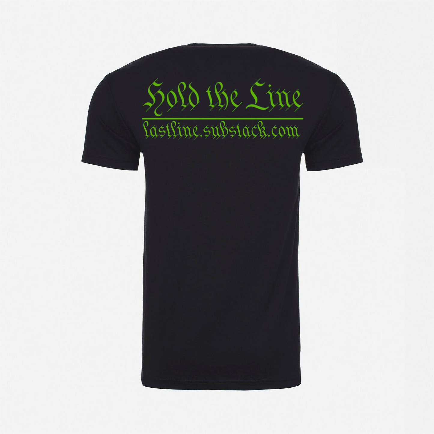 Last Line Substack Own the Night Tee